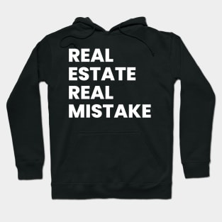Real estate funny Hoodie